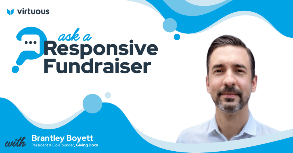 Ask a Responsive Fundraiser Brantley Boyett